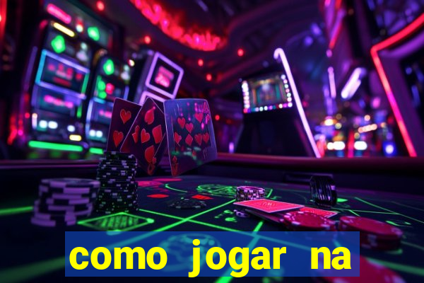 como jogar na loteca pela internet